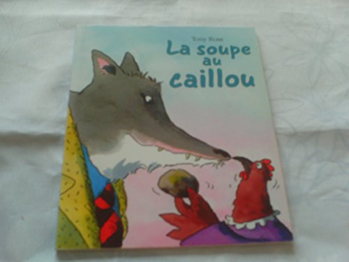 SOUPE AU CAILLOU [French] 2871424721 Book Cover