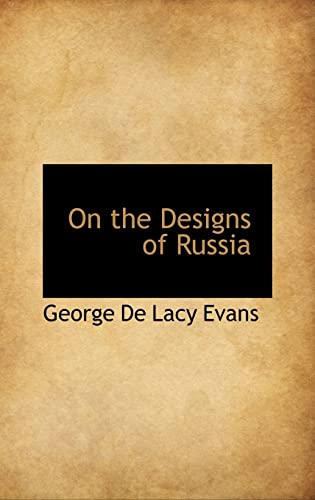 On the Designs of Russia