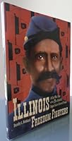 Illinois Freedom Fighters: A Civil War Saga of the 29th Infantry, United States Colored Troops 0536011982 Book Cover