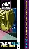Transfer Please: Short Poetic Vignettes About People In Common Places (AJW Originals Short Stories Book 1) (English Edition)