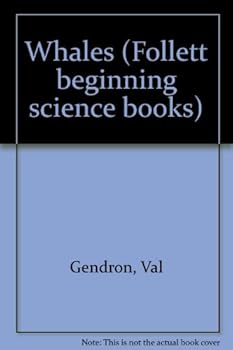 Unknown Binding Whales (Follett beginning science books) Book