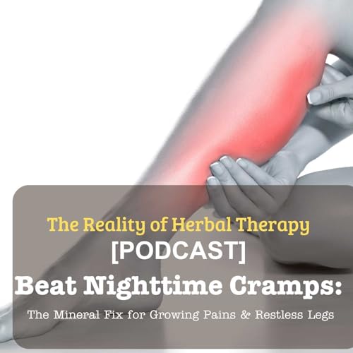 Beat Nighttime Cramps: The Mineral Fix for Growing Pains & Restless Legs