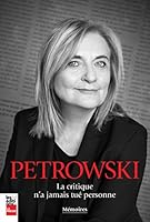 La critique n'a jamais tué personne. Mémoires 2897058315 Book Cover