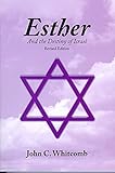 Esther and the Destiny of Israel - Revised Edition