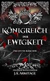 Cover zum Buch Königreich der Ewigkeit: Das letzte M...