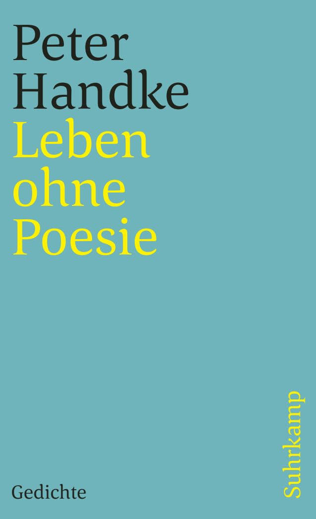 Leben ohne Poesie: Gedichte (suhrkamp taschenbuch)