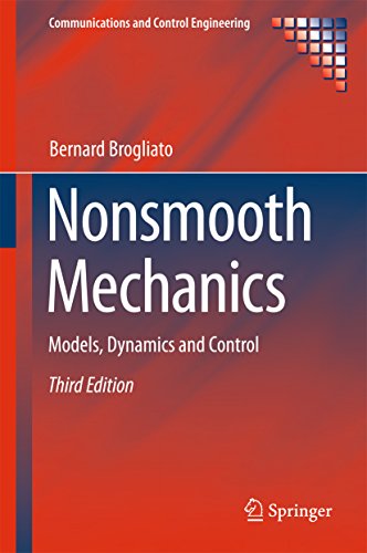 Nonsmooth Mechanics: Models, Dynamics and Control (Communications and Control Engineering)