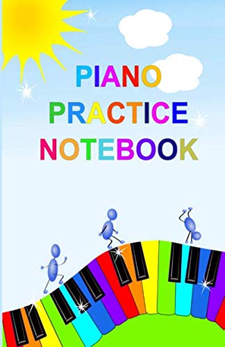 Piano Practice Notebook: Useful for piano lessons / Includes weekly tips a music theory guide and blank manuscript paper