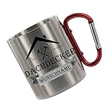CreaLuxe Edelstahltasse mit Karabiner 'Die Besten Dachdecker heißen Wunschname' Tasse personalisiert, Kaffeetasse, Bürotasse, Metalltasse mit Name