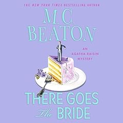 There Goes the Bride Audiolibro Por M. C. Beaton arte de portada