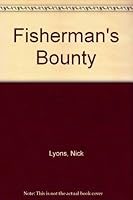Fisherman's Bounty B00BUKERFS Book Cover