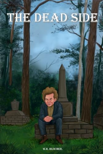 The Dead Side (The Dead Side Trilogy)