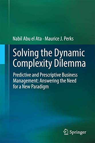 Solving the Dynamic Complexity Dilemma view 2