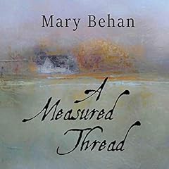 A Measured Thread Audiolibro Por Mary Behan arte de portada