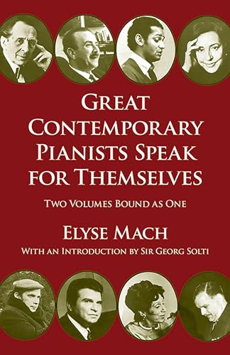 Great Contemporary Pianists Speak for Themselves (Dover Books On Music: Piano)