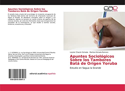 Apuntes Sociológicos Sobre los Tambores Batá de Origen Yoruba: Estudio en Sagua la Grande
