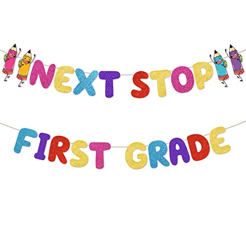 Kindergarten Graduation Banner Kindergarten Graduation Decorations Next Stop First Grade Banner for Kindergarten Graduate Party Decorations Supplies