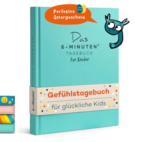 6-Minuten Gefühlstagebuch Kinder 6–12 Jahre – Gefühle verstehen, Selbstbewusstsein & Achtsamkeit aufbauen – Tagebuch Mädchen – Gefühle Buch als Ostern Geschenke Kinder