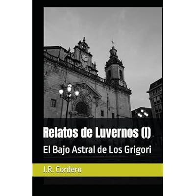 Relatos de Luvernos (I)