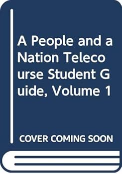 Paperback A People and a Nation Telecourse Student Guide, Volume 1 Book