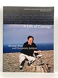 A Life of Courage: Sherwin Wine and Humanistic Judaism