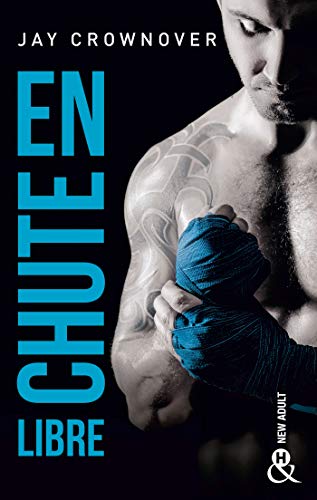 En chute libre: par l'auteur New Adult de la sé... [French] 2280431866 Book Cover