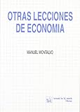  Otras lecciones de economía. Materiales de economía para no especialistas