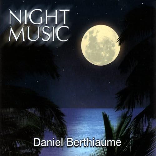 Night Music [Audio CD] Berthiaume, Daniel