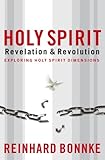 Holy Spirit - Revelation and Revolution