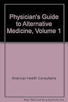 Physician's Guide To Alternative Medicine 0960333207 Book Cover