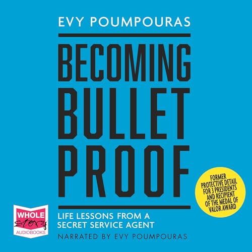 Becoming Bulletproof [Written by Evy Poumpouras] episode artwork