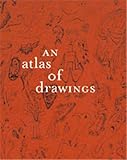  An Atlas of Drawings: Transforming Chronologies