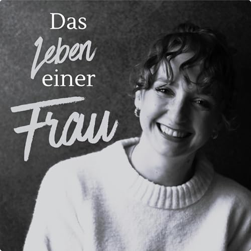 Couverture de Das Leben einer Frau