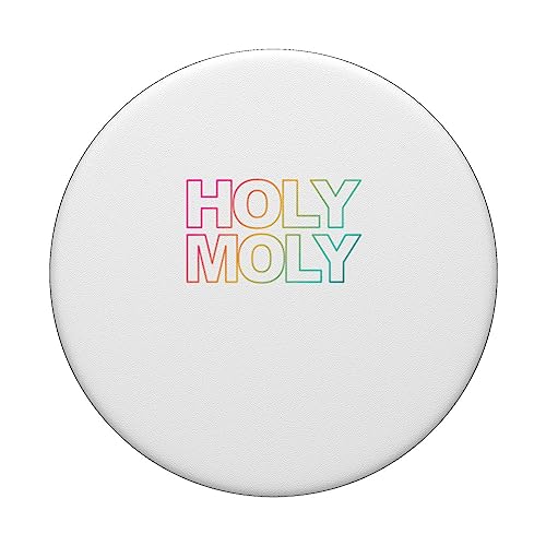 Funny Saying - Holy Moly for Men and Women PopSockets Swappable PopGrip - Image 3