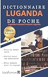Dictionnaire Luganda de Poche: Luganda-Français Français-Luganda (La Connexion: Français Luganda) (French Edition)