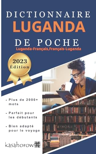 Dictionnaire Luganda de Poche: Luganda-Français Français-Luganda (La Connexion: Français Luganda) (French Edition)