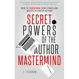 Secret Powers of the Author Mastermind Audiolibro Por J. Thorn arte de portada