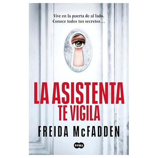 La asistenta te vigila (La asistenta 3) (SUMA)