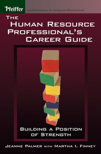 Buy The Human Resource Professional's Career Guide: Building a Position of Strength — BookShops.in