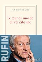 Le Tour du monde du roi Zibeline 2072793254 Book Cover