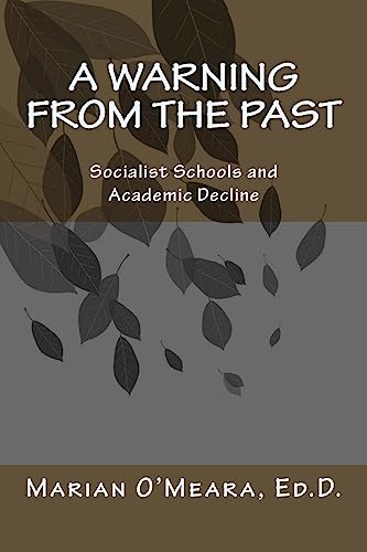 A Warning from the Past: Socialist Schools and Academic Decline