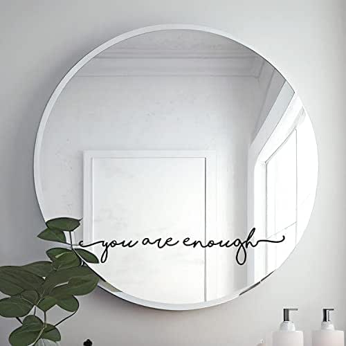 You Are Enough Mirror Vinyl Decal Sticker Bathroom Mirror