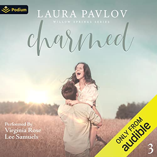Charmed Willow Springs Series, Book 3 (Audible Audio