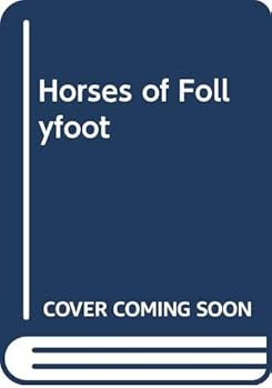The Horses of Follyfoot