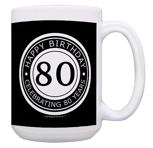 Taza de café con texto en inglés '80th Birthday Gifts For All Celebrating 80 Years', color negro