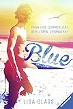 Cover zum Buch Blue. Kann eine Sommerliebe dein Lebe...