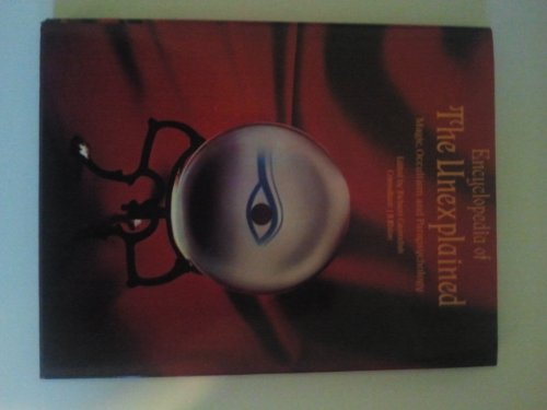 Encyclopedia of the unexplained;: Magic, occult... 0710076991 Book Cover