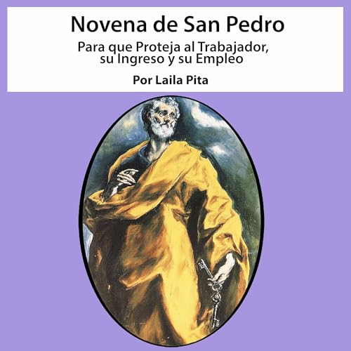 Novena De San Pedro para que Proteja al Trabajador, su Ingreso y su Empleo cover art