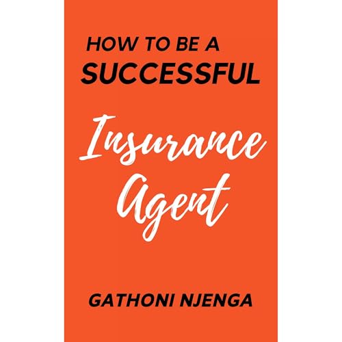 How to be a Successful Insurance Agent by Gathoni Njenga episode artwork