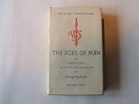 The Ages of Man: The Standard Shakespeare Anthology B0056U2W46 Book Cover